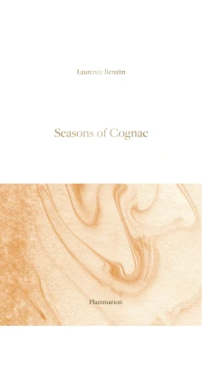 Seasons of Cognac. Лоранс Бенаим