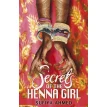Secrets of the Henna Girl. Фото 1