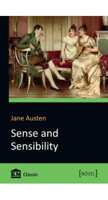 Sense and Sensibility. Джейн Остин (Остен) (Jane Austen)