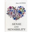 Sense and Sensibility = Чувство и чувствительность: роман на англ.яз. Джейн Остин (Остен) (Jane Austen). Фото 1
