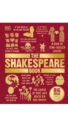 The Shakespeare Book : Big Ideas Simply Explained