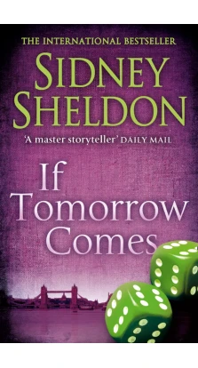 Sheldon If Tomorrow Comes. Сидни Шелдон (Sidney Sheldon)