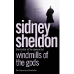 Windmills of the Gods. Сидни Шелдон (Sidney Sheldon). Фото 1