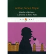Sherlock Holmes: A Drama in Four Acts = Шерлок Холмс: пьеса в четырех актах: на англ.яз. Артур Конан Дойл (Arthur Conan Doyle). Фото 1