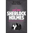 Sherlock Holmes: His Last Bow. Артур Конан Дойл (Arthur Conan Doyle). Фото 1