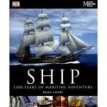 Ship: 5,000 Years of Maritime Adventure. Brian Lavery. Фото 1