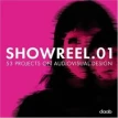 Showreel.01: 53 проекта аудиовизуального дизайна. Фото 1