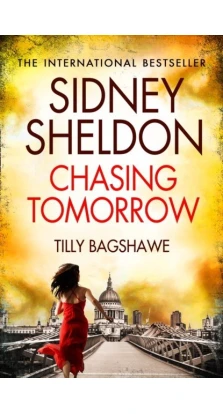 Sidney Sheldon's Chasing Tomorrow. Тіллі Бегшоу