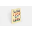 Slow Food, Fast Cars: Casa Maria Luigia – Stories and Recipes. Massimo Bottura. Фото 2