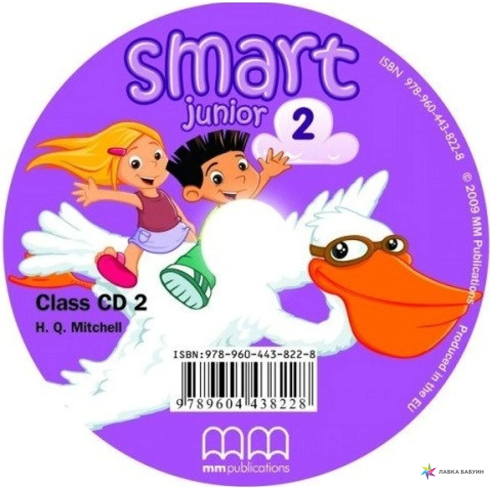 Smart Junior 2. Smart Junior 2 Audio Workbook. Audio CD. Smart Junior Level 4. Audio CD. Smart Junior Level 2.
