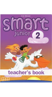 Smart Junior 2. Teacher's Book. Эстер Войджицки