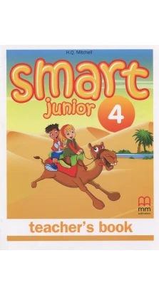Smart Junior 4. Teacher's Book. Эстер Войджицки