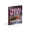 Smoking Meat : Perfect the Art of Cooking with Smoke. Will Fleischman. Фото 3