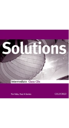 Solutions Intermediate Class Audio CDs (2). Tim Falla