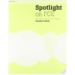 Spotlight on FCE: Teacher's Book. Ричард Халоус (Richard Hallows). Фото 1