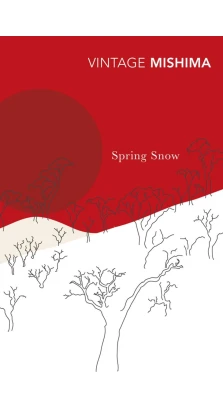 Spring Snow. Юкио Мисима