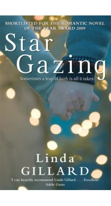 Star gazing. Linda Gillard