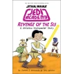 Star Wars: Jedi Academy #7: Revenge of the Sis. Jarrett J. Krosoczka. Amy Ignatow. Фото 1