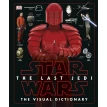 Star Wars: The Last Jedi. The Visual Dictionary. Пабло Хидальго. Фото 1