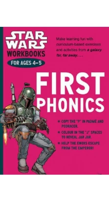 Star Wars Workbooks: First Phonics. Ages 4-5