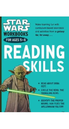 Star Wars Workbooks: Reading Skills. Ages 5-6
