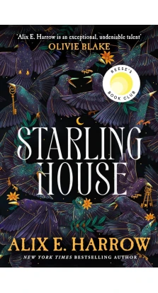 Starling House. Аликс Э. Харроу