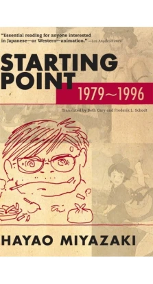 Starting Point: 1979-1996 (Paperback). Hayao Miyazaki