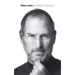Steve Jobs: Exclusive Biograph. Walter Isaacson. Фото 1
