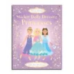 Sticker Dolly Dressing: Princesses. Vici Leyhane. Fiona Watt. Фото 1