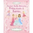 Sticker Dolly Dressing: Princesses & Fairies. Stella Baggot. Fiona Watt. Фото 1