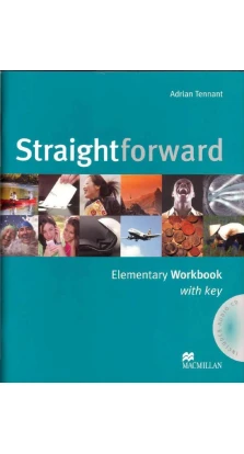 Straightforward Elementary: Workbook with Key Pack + CD. Adrian Tennant