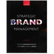 Strategic Brand Management. Simon Pervan. Larry Percy. Richard Rosenbaum-Elliott. Фото 1
