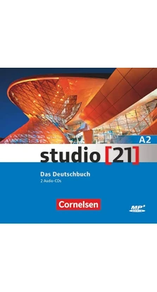 Studio 21 : Audio-CDs zum Deutschbuch A2 (2). Christina Kuhn. Hermann Funk
