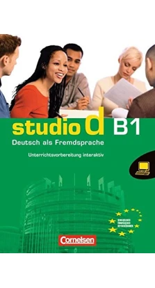 Studio d B1 Unterrichtsvorbereitung interaktiv CD-ROM. Christina Kuhn. Hermann Funk. Jan Fleckenstein
