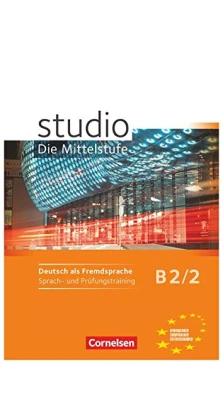Studio d  B2/2 Sprach- und Prufungstraining Arbeitsheft. Hermann Funk