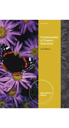 Study Guide with Solutions Manual for McMurry's Fundamentals of Organic Chemistry, 7th. John McMurry