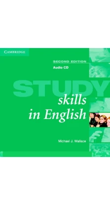 Study Skills in English Second edition Audio CD. Michael J. Wallace