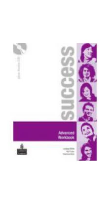 Success Advanced Workbook with Audio CD. Lindsay White