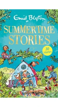 Summertime Stories. Enid Blyton