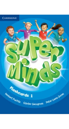Super Minds 1 Flashcards (Pack of 103). Герберт Пухта (Herbert Puchta)