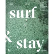 Surf & Stay: 7 Road Trips in Europe. Veerle Helsen. Фото 1