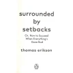Surrounded by Setbacks. Томас Эриксон. Фото 4