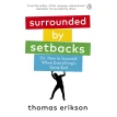 Surrounded by Setbacks. Томас Эриксон. Фото 1
