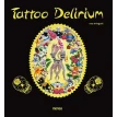 Delirium Tattoo. Фото 1