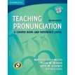 Teaching Pronunciation A Course Book and Reference Guide. Баррі Гріннер (Barry Griner). Джанет М. Гудвін (Janet M. Goodwin). Донна М. Брінтон (Donna M. Brinton). Маріанна Селсе-Мурсія (Marianne Celce-Murcia). Фото 1