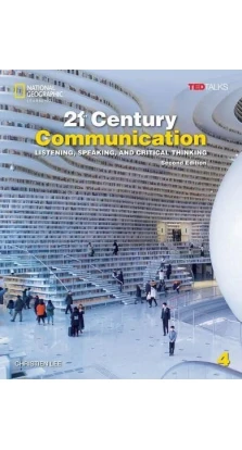 TED Talks: 21st Century Communication 4 Teacher's Book. Christien Lee