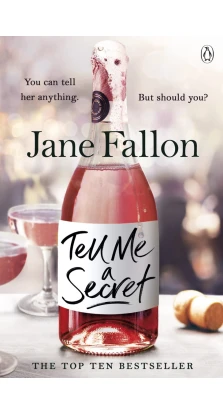 Tell Me a Secret. Джейн Фэллон