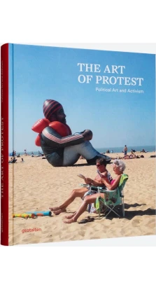 The Art of Protest: Political Art and Activism