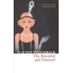 The Beautiful and Damned. Фрэнсис Скотт Фицджеральд (Francis Scott Fitzgerald). Фото 1