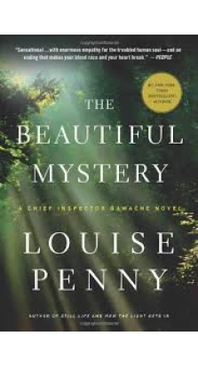 The Beautiful Mystery. Louise Penny